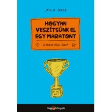 Hogyan veszítsünk el egy maratont      12.95 + 1.95 Royal Mail